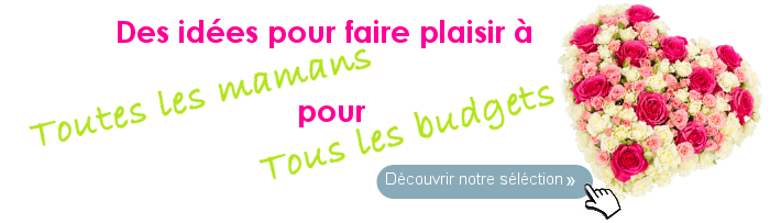 Découvrez notre sélection d'idées pour faire plaisir à toutes les mamans