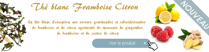 Nouveau thé blanc framboise citron