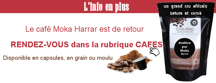 Le moka harrar est de retour